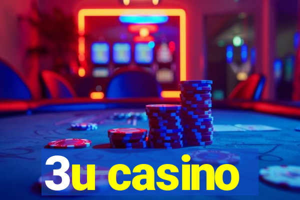 3u casino